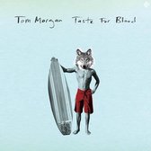Tom Morgan - Taste For Blood (7" Vinyl Single)