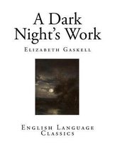 A Dark Night's Work