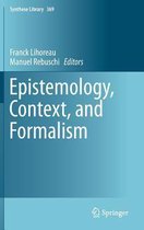 Epistemology, Context, and Formalism