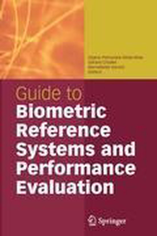Guide to Biometric Reference Systems and Performance Evaluation