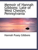 Memoir of Hannah Gibbons