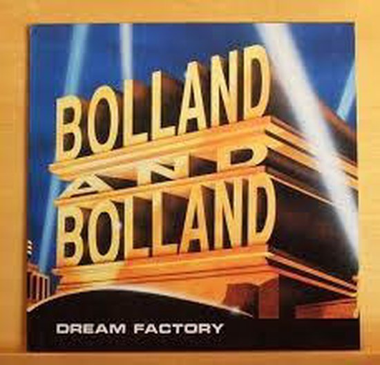 Bolland & Bolland - Dream Factory