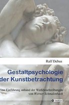 Gestaltpsychologie der Kunstbetrachtung