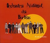 Orchestre Nat De Bar - 15 Ans De Scene