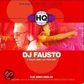HQ Presents DJ Fausto