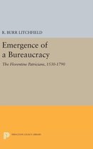 Emergence of a Bureaucracy - The Florentine Patricians, 1530-1790