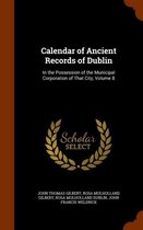 Calendar of Ancient Records of Dublin