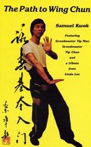 Path To Wing Chun