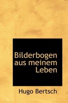 Bilderbogen Aus Meinem Leben