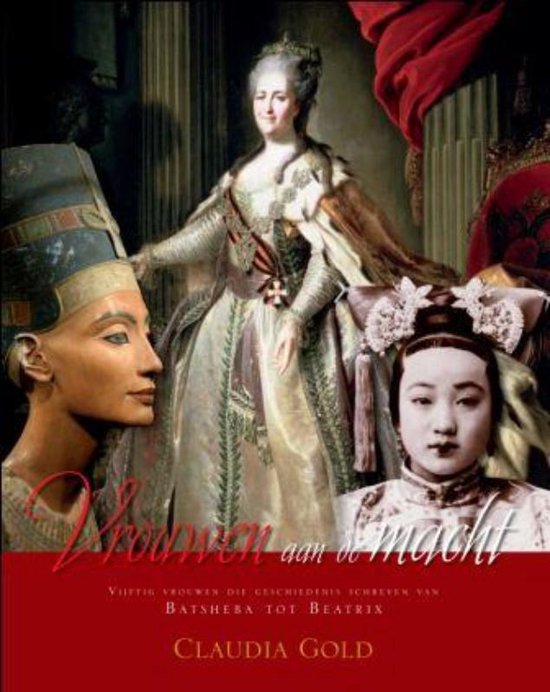 Cover van het boek 'Vrouwen aan de macht' van C. Gold en Claudia Gold