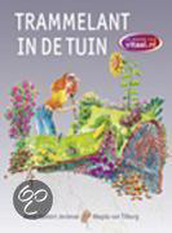 Cover van het boek 'Trammelant in de tuin'