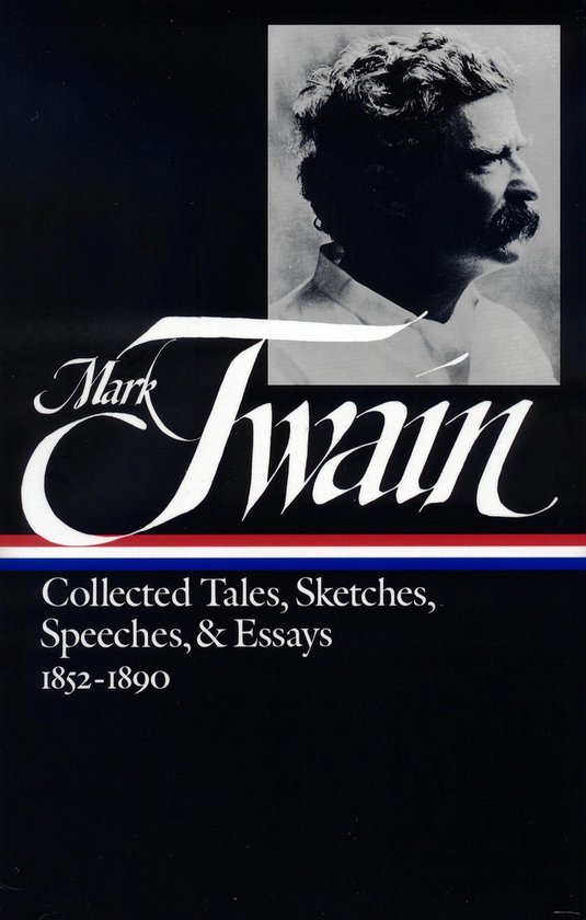 Library of America Mark Twain Edition 4 - Mark Twain: Collec ... - cover