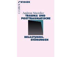 Trauma und Traumafolgestörungen
