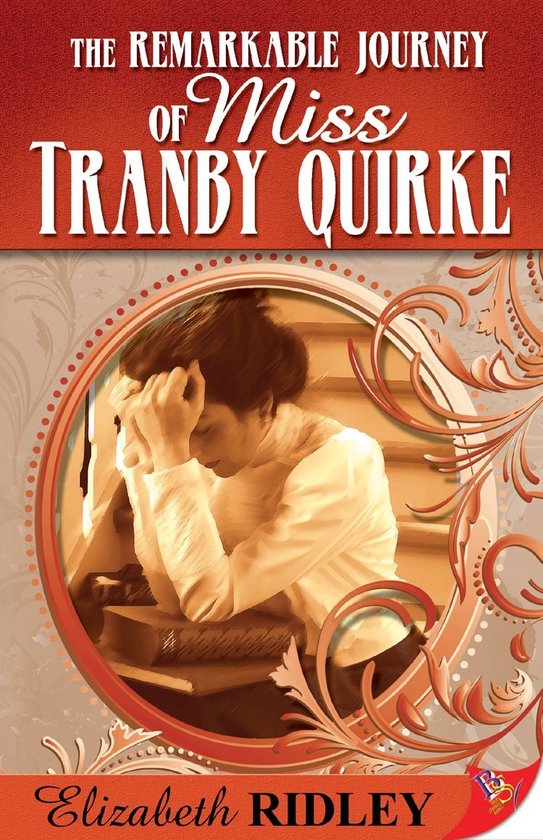 The Remarkable Journey of Miss Tranby Quirke - cover