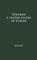 Towards a United States of Europe