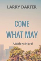 Come What May