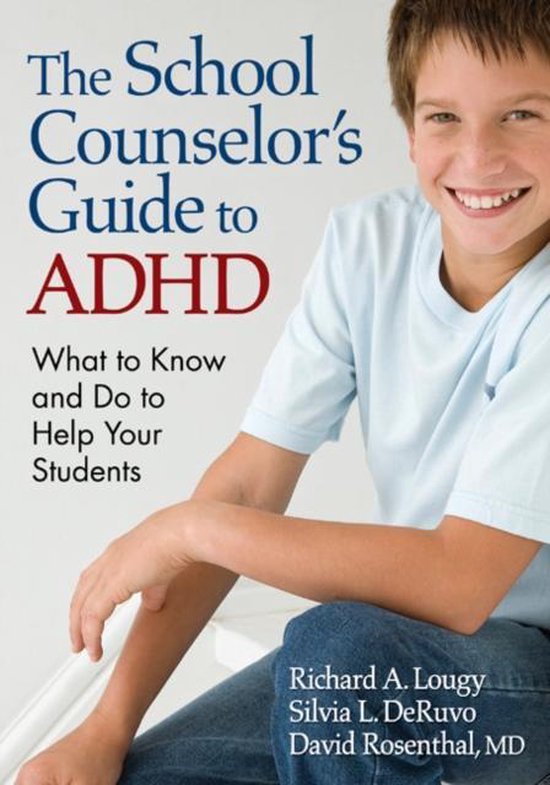 The School Counselors Guide to ADHD - cover