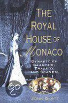 The Royal House of Monaco