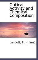 Optical Activity and Chemical Composition