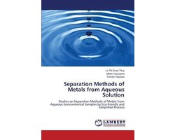 Separation Methods of Metals from Aqueous Solution