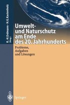 Umwelt-Und Naturschutz Am Ende Des 20. Jahrhunderts