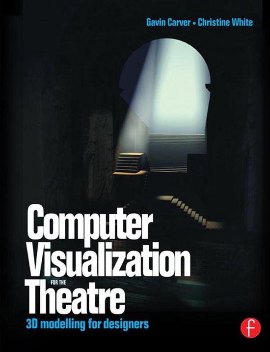 Computer Visualization for the Theatre - cover