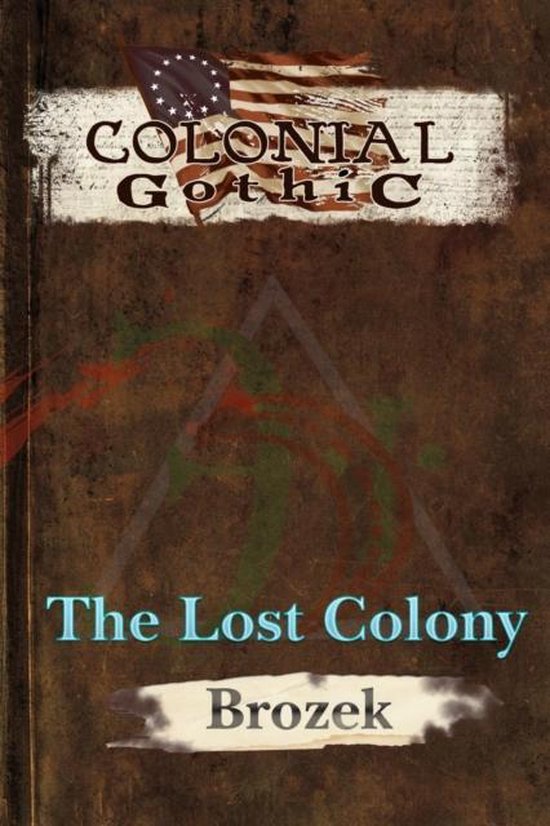 Colonial Gothic - cover