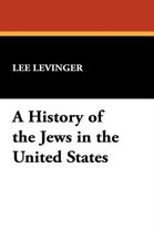 A History of the Jews in the United States