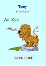 Tomy Le Petit Magicien Au Zoo