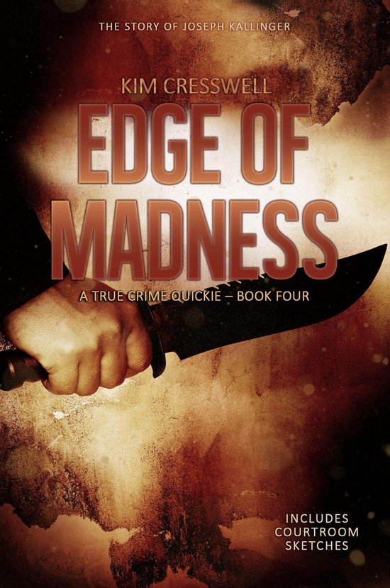 A True Crime Quickie 4 - The Edge of Madness - cover