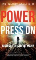 Power to Press On