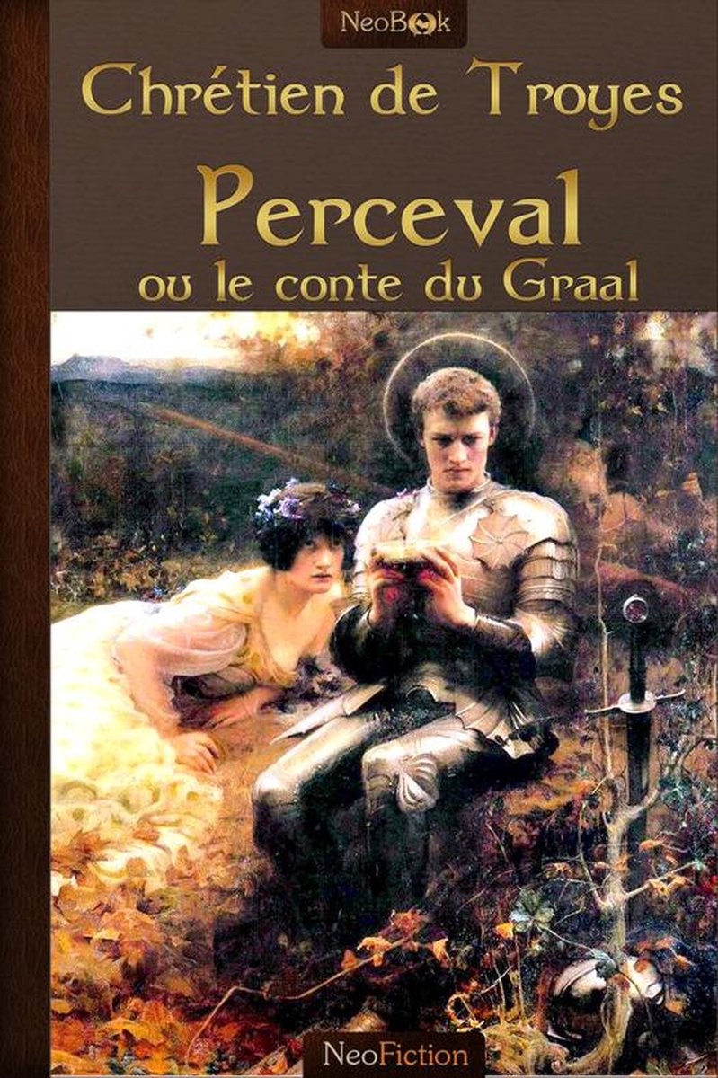  Perceval ou le Conte du graal - Chrétien de Troyes