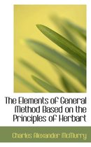 The Elements of General Method Based on the Principles of Herbart