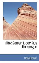 Max Bewer Lider Aus Norwegen