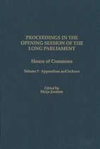 Proceedings in the Opening Session of the Long Parliament: House of Commons, Volume 7