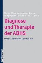Diagnose und Therapie der ADHS