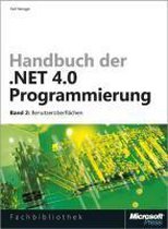 Handbuch Der .Net 4.0-Programmierung. Band 2