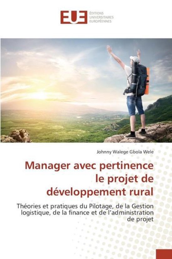 Omn.Univ.Europ.- Manager Avec Pertinence Le Projet de Développement Rural
