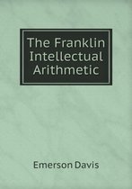 The Franklin Intellectual Arithmetic