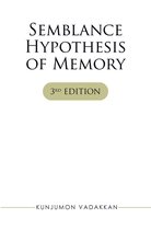 Semblance Hypothesis of Memory