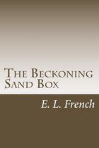 The Beckoning Sand Box