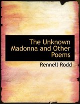 The Unknown Madonna and Other Poems