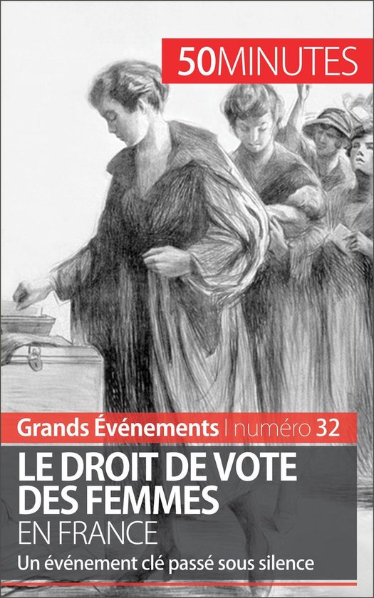 Grands Événements 32 - Le droit de vote des femmes en Fran ... - cover