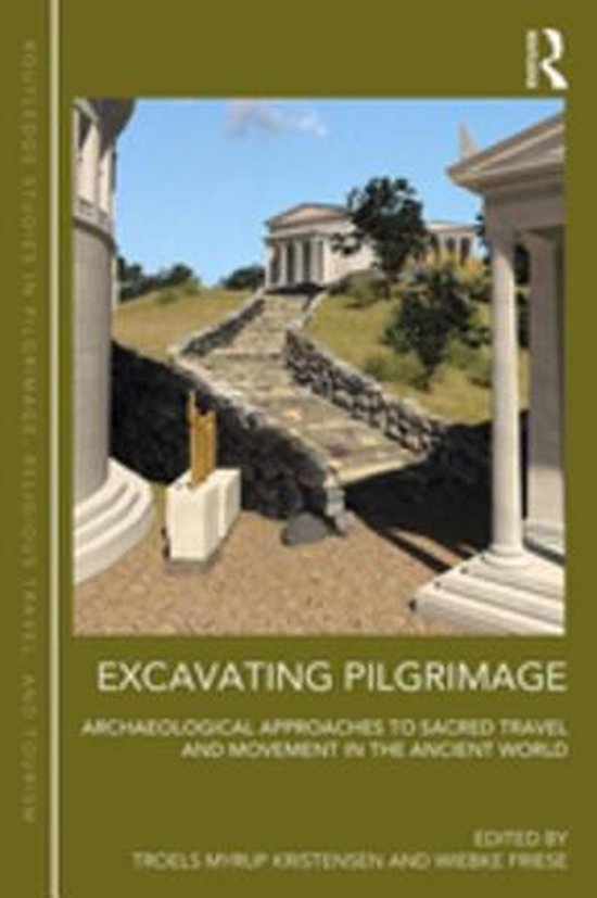 Routledge Studies in Pilgrimage, Religious Travel and Touris ... - cover