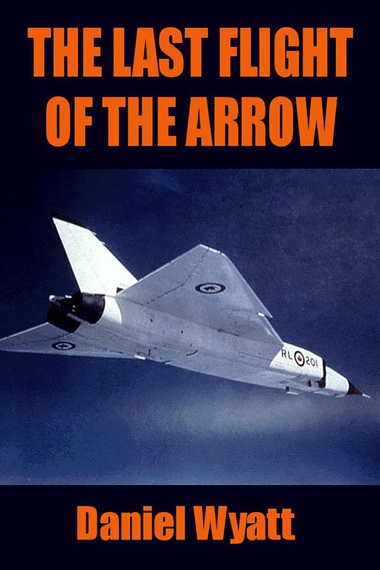 The Last Flight of the Arrow - cover