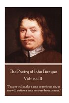 John Bunyan - The Poetry of John Bunyan - Volume III