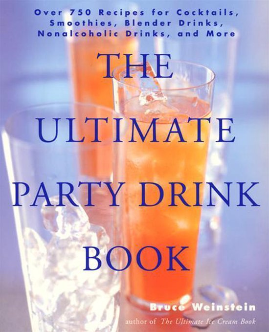 Ultimate Cookbooks - The Ultimate Party Drink Book - cover
