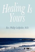 Healing Is Yours