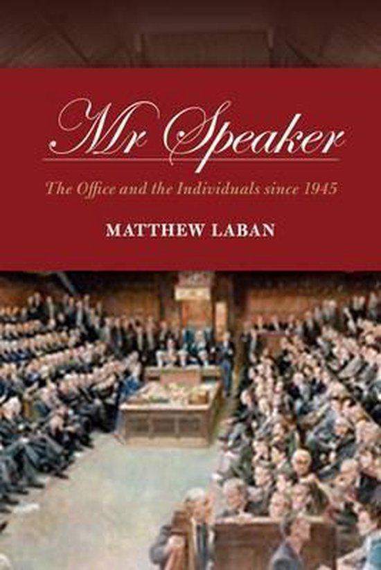 Mr Speaker, Matthew Laban 9781849542227 Boeken