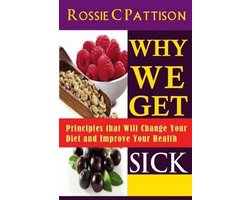 Why We Get Sick